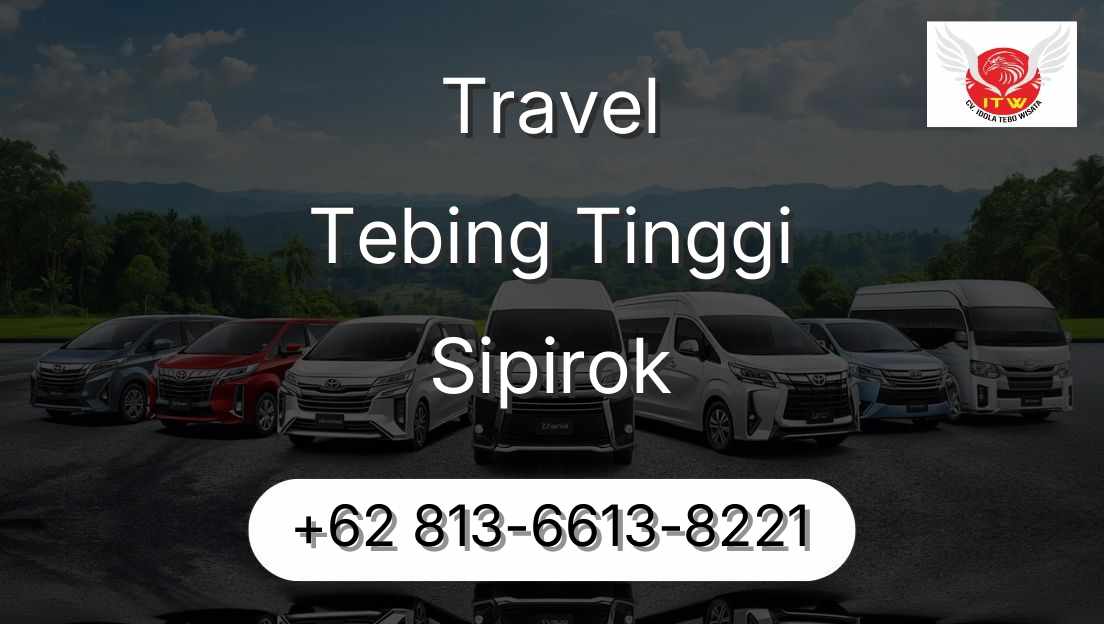 Travel Tebing Tinggi Sipirok