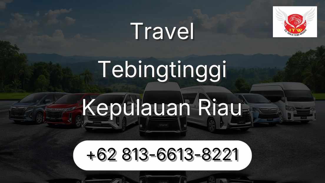 Travel Tebingtinggi Kepulauan Riau