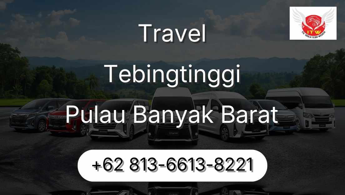 Travel Tebingtinggi Pulau Banyak Barat