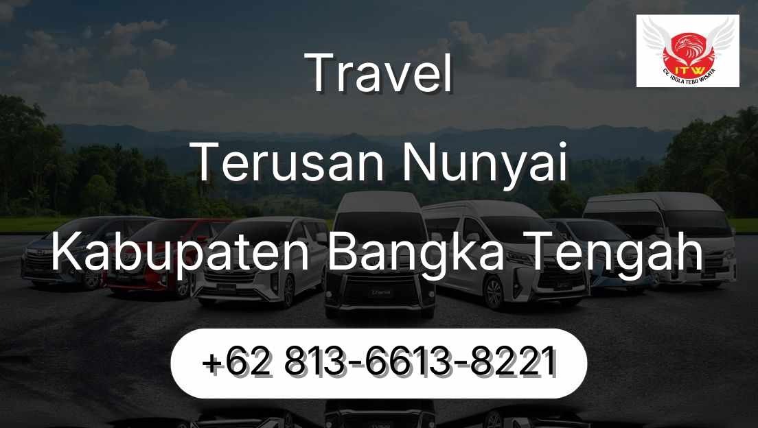 Travel Terusan Nunyai Kabupaten Bangka Tengah