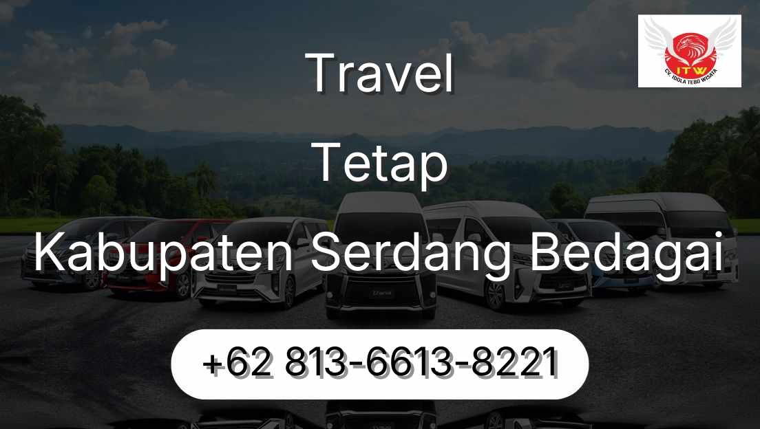Travel Tetap Kabupaten Serdang Bedagai