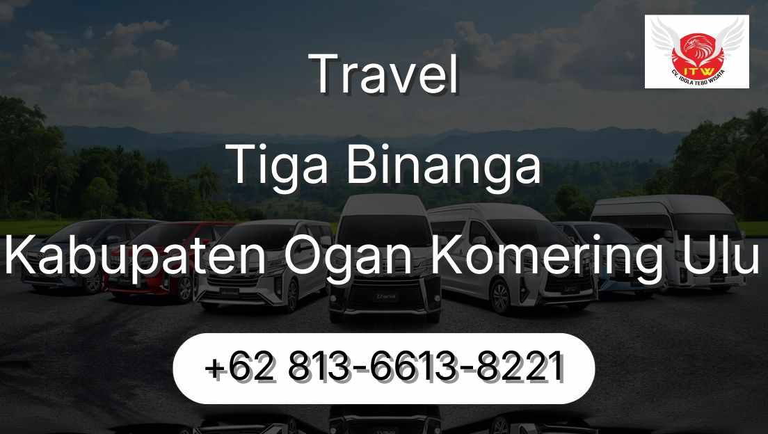 Travel Tiga Binanga Kabupaten Ogan Komering Ulu