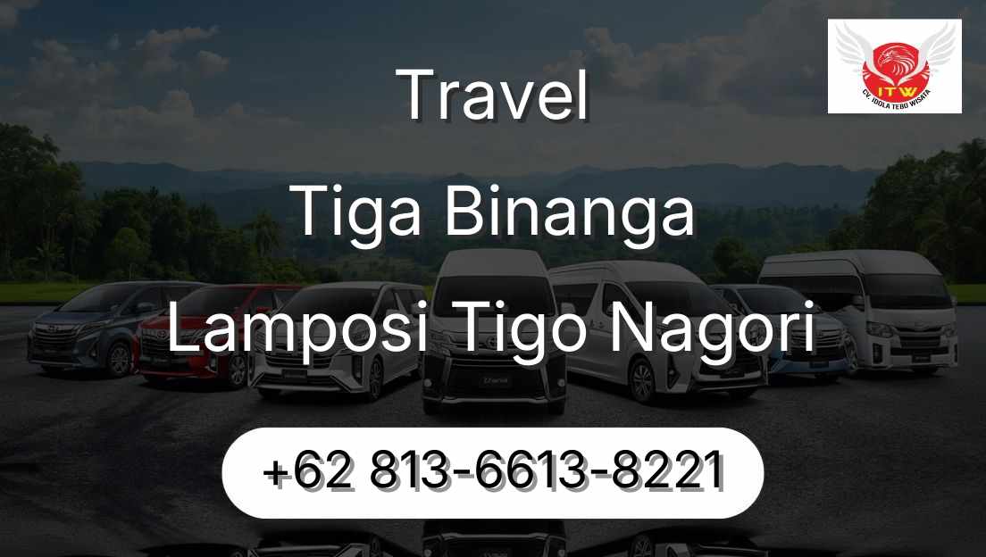 Travel Tiga Binanga Lamposi Tigo Nagori