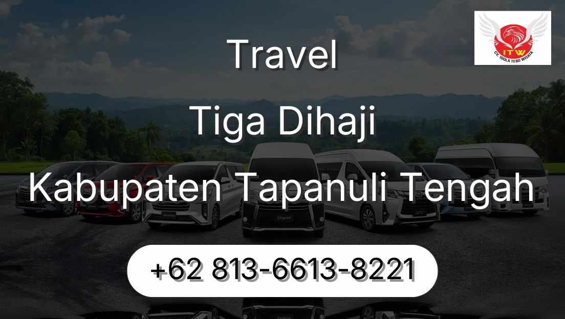 Travel Tiga Dihaji Kabupaten Tapanuli Tengah