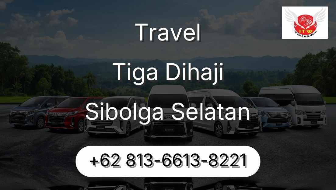 Travel Tiga Dihaji Sibolga Selatan