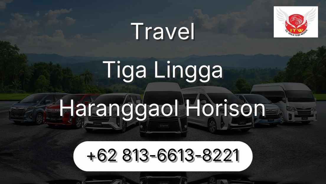 Travel Tiga Lingga Haranggaol Horison