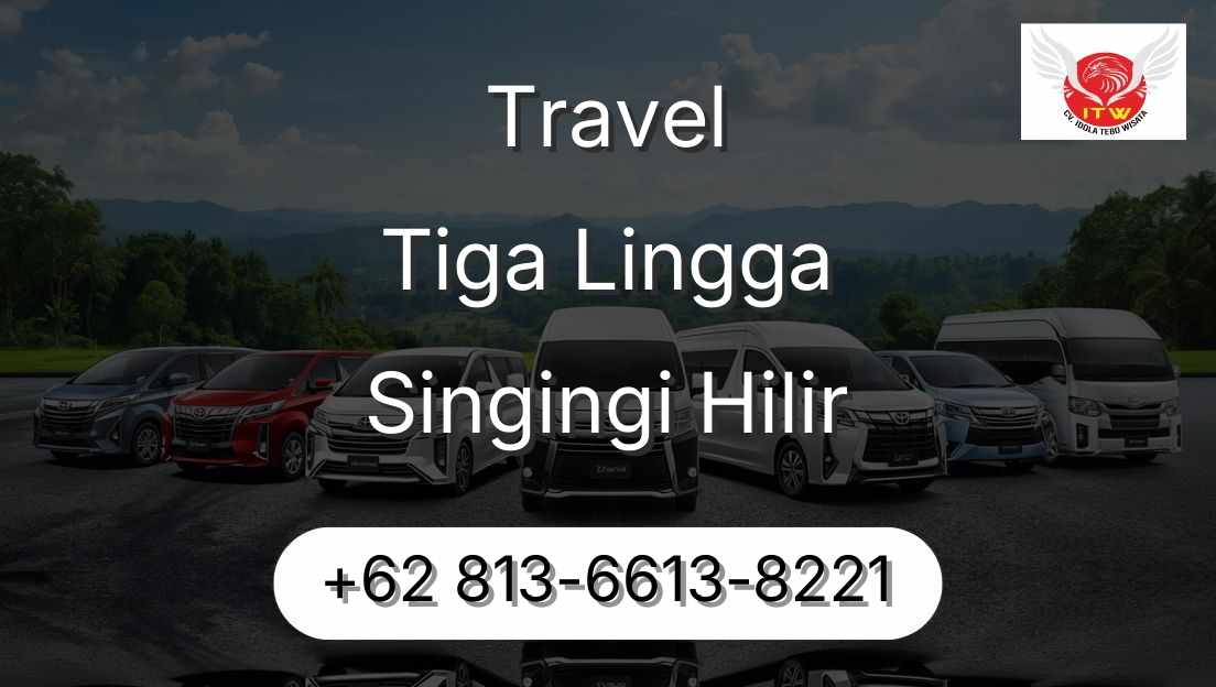 Travel Tiga Lingga Singingi Hilir