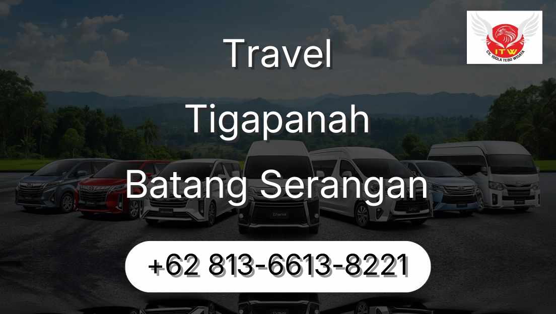 Travel Tigapanah Batang Serangan