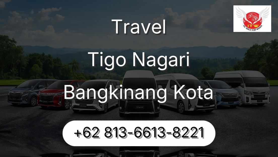 Travel Tigo Nagari Bangkinang Kota