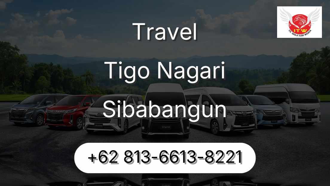 Travel Tigo Nagari Sibabangun