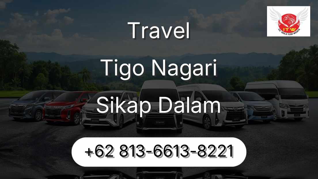 Travel Tigo Nagari Sikap Dalam