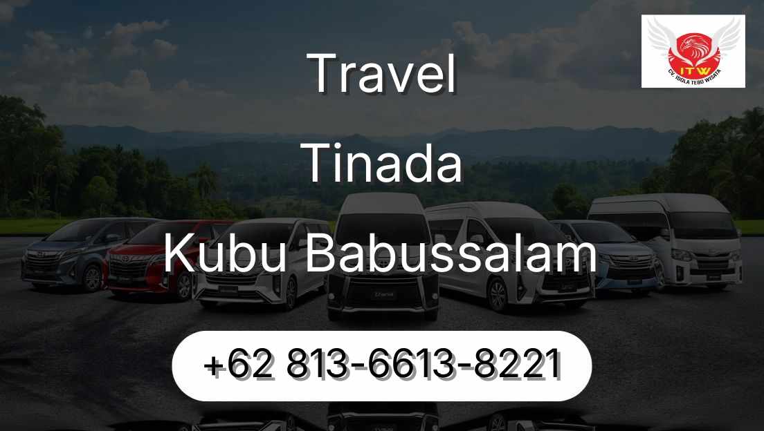 Travel Tinada Kubu Babussalam