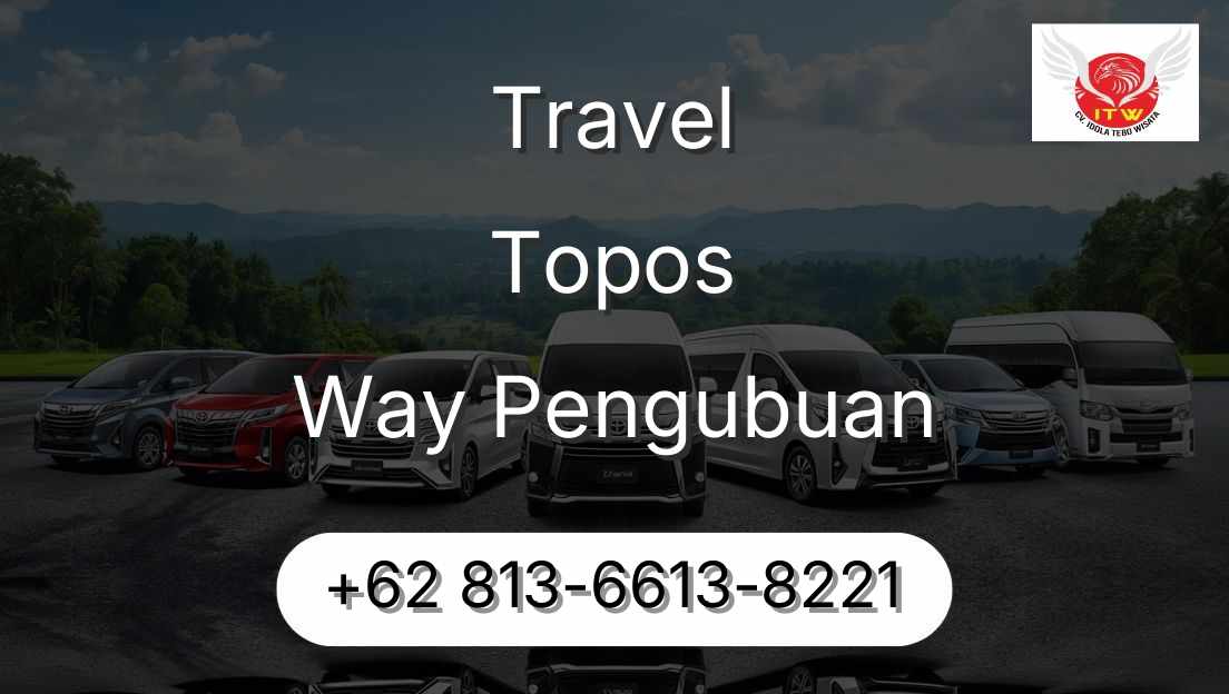 Travel Topos Way Pengubuan