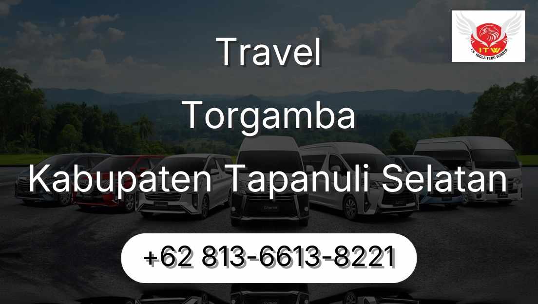 Travel Torgamba Kabupaten Tapanuli Selatan