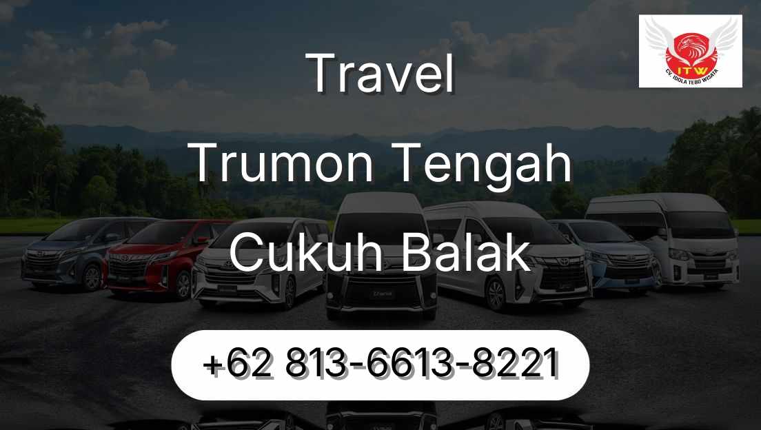 Travel Trumon Tengah Cukuh Balak