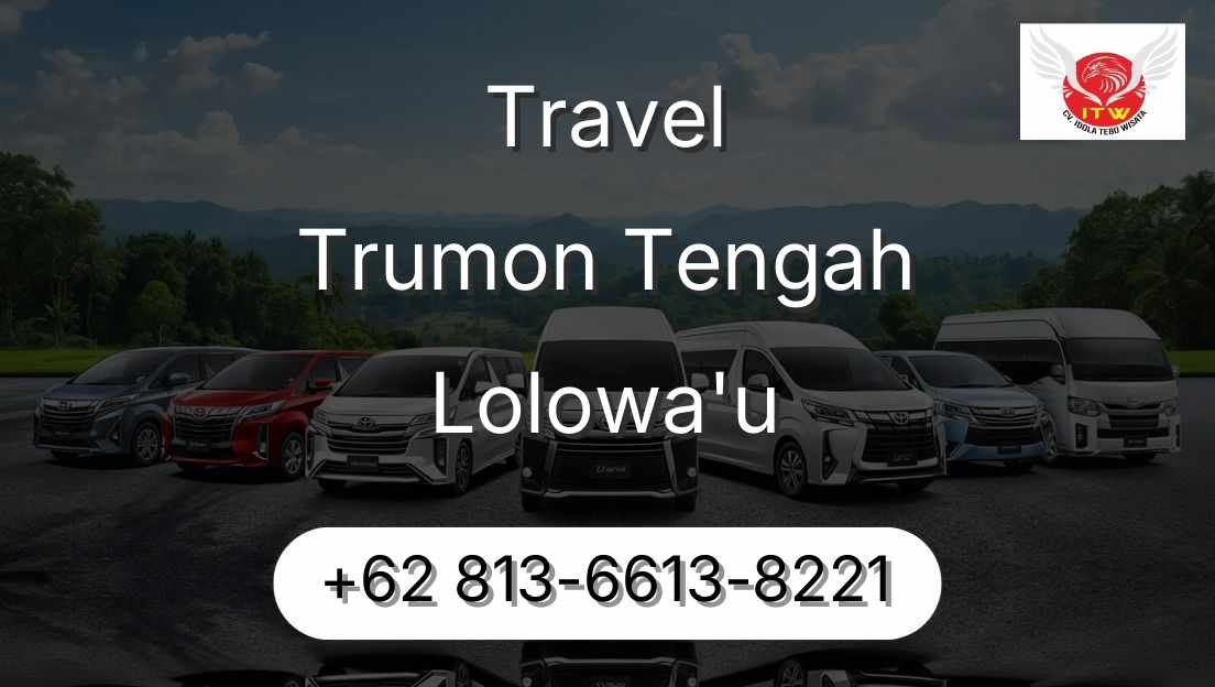 Travel Trumon Tengah Lolowa'u