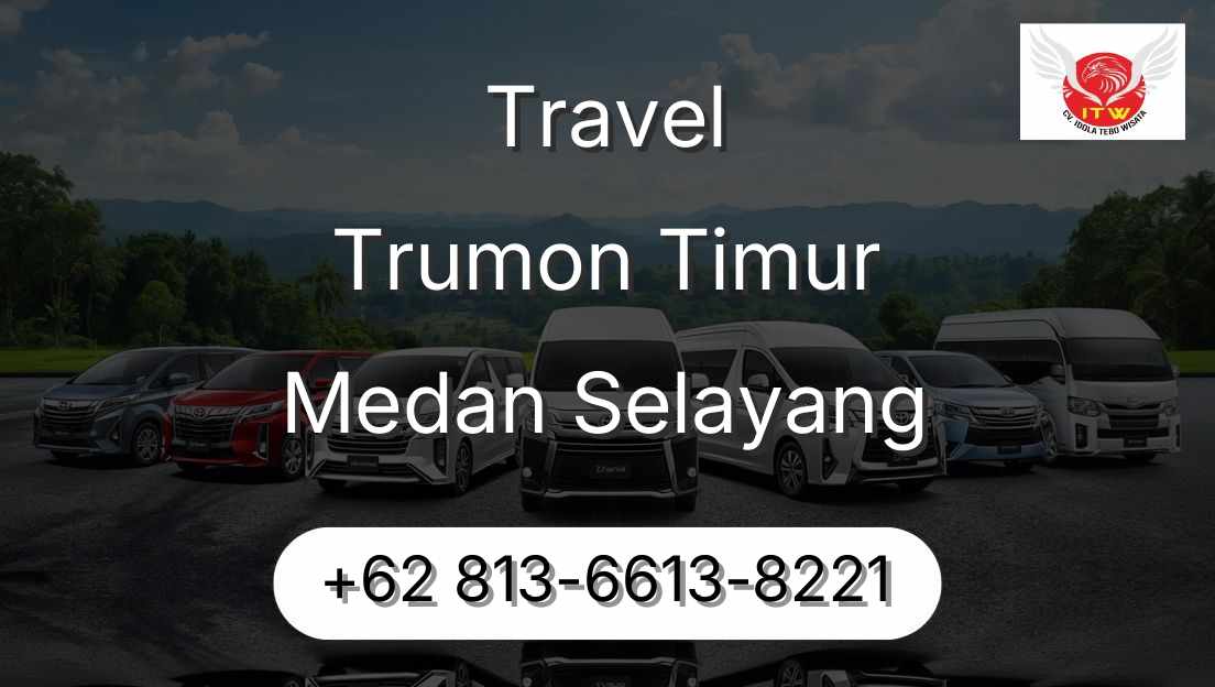 Travel Trumon Timur Medan Selayang