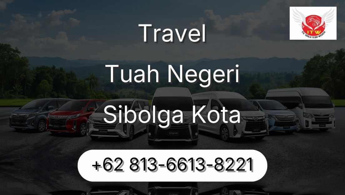 Travel Tuah Negeri Sibolga Kota