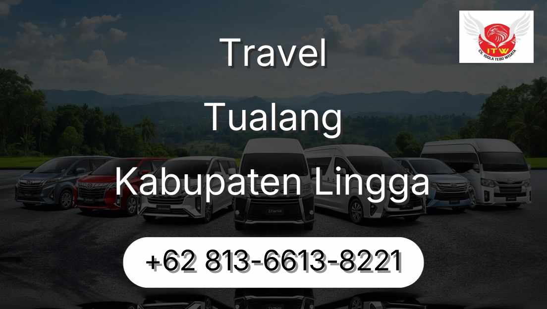 Travel Tualang Kabupaten Lingga