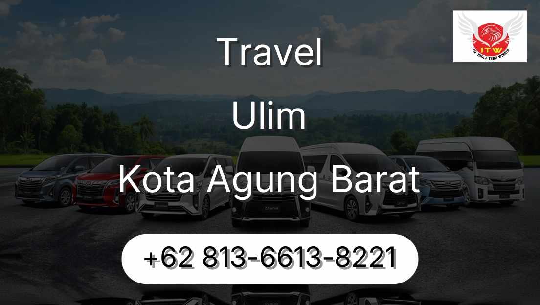 Travel Ulim Kota Agung Barat
