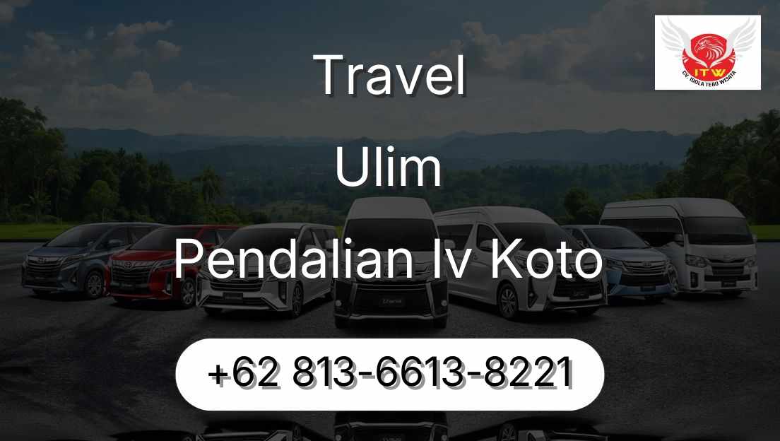 Travel Ulim Pendalian Iv Koto