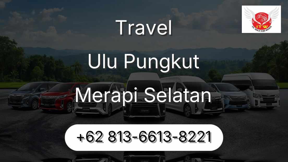 Travel Ulu Pungkut Merapi Selatan