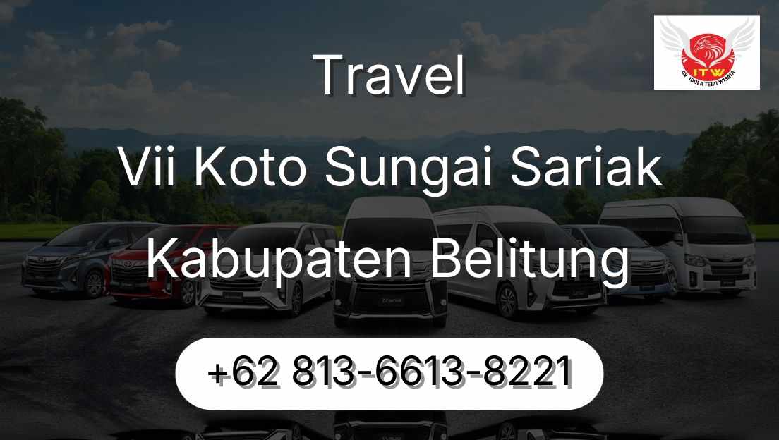 Travel Vii Koto Sungai Sariak Kabupaten Belitung