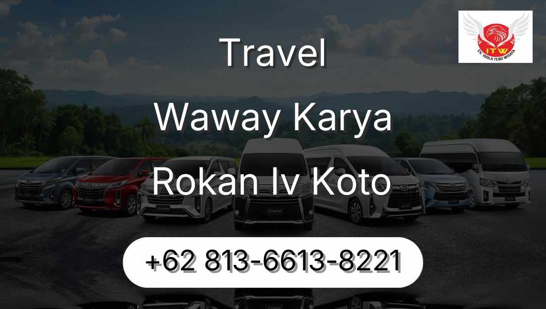Travel Waway Karya Rokan Iv Koto