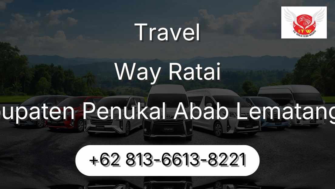 Travel Way Ratai Kabupaten Penukal Abab Lematang Ilir