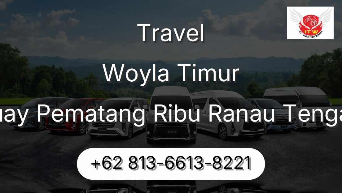 Travel Woyla Timur Buay Pematang Ribu Ranau Tengah