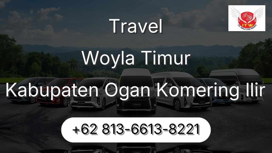 Travel Woyla Timur Kabupaten Ogan Komering Ilir