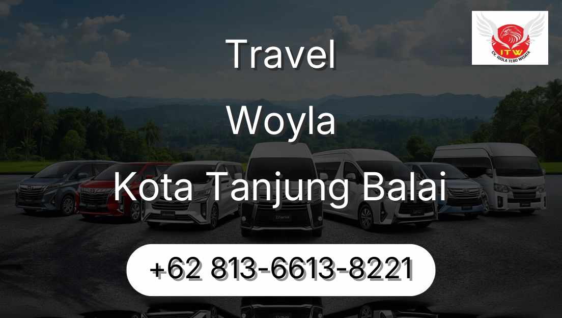 Travel Woyla Kota Tanjung Balai